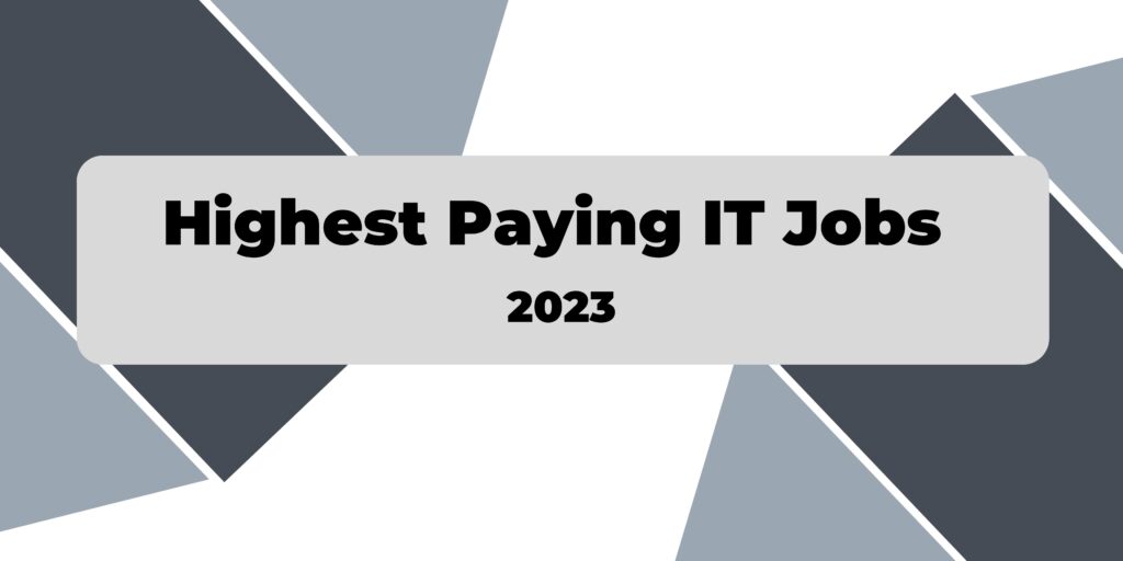 highest paying IT Jobs