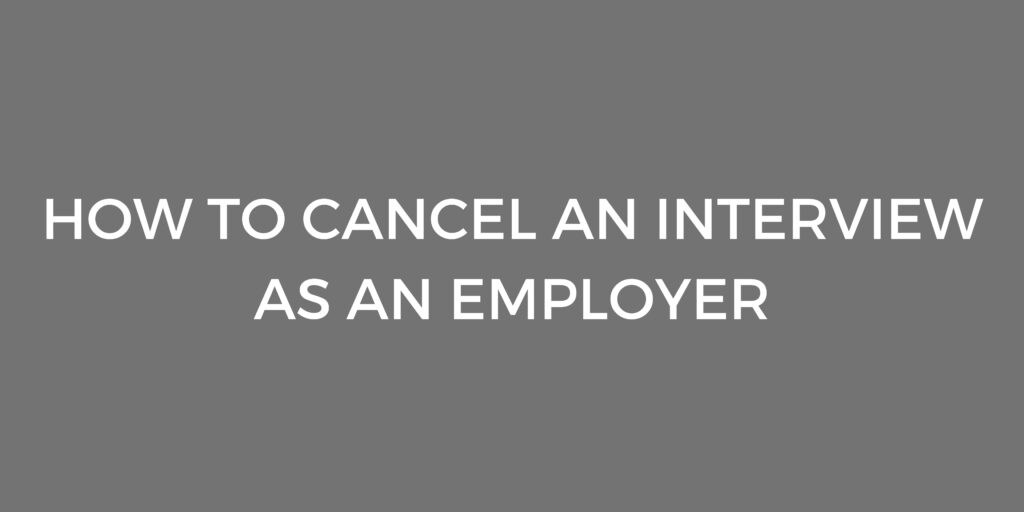 Cancel an interview as an employer2